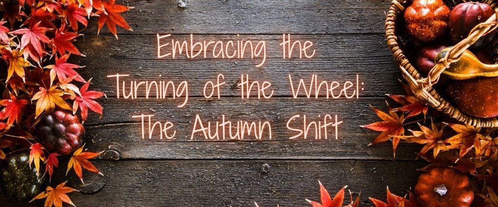The autumn shift